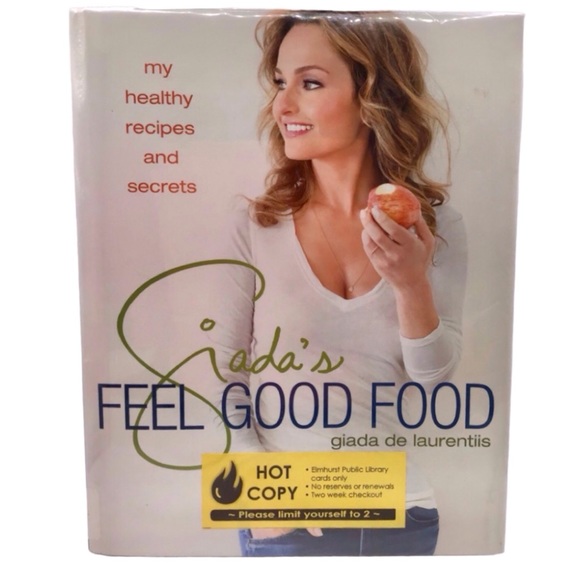 Giada’s Feel Good Food Cookbook - Picture 1 of 5